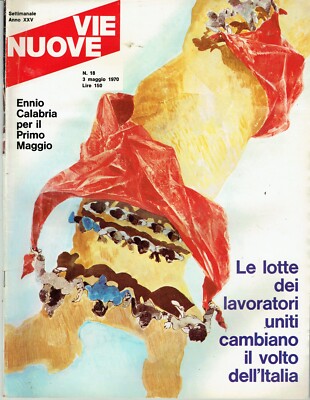 NEW WAYS 1970/18=YEAR CALABRIA=ELSA MARTINELLI=PIETRO VALPREDA=3 MAY 70