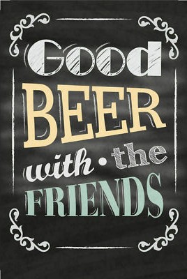 Holzschild 18x12 good Beer with the Friends Wand Deko Bar Kneipe Sammler Geschen