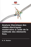 Analyse Thermique Des CâBles éLectriques Souterrains à L'aide De La MéThode...