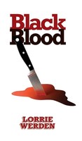 Lorrie Werden | Black Blood | Buch | Englisch (2018) | Gebunden