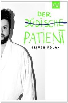 Der jüdische Patient von Polak, Oliver | Buch | Zustand akzeptabel