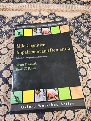 MILD COGNITIVE IMPAIRMENT AND DEMENTIA Definitions Diagnosis and Treatment PB