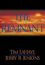 The Remnant: On the Brink of Armageddon (Left Behind)