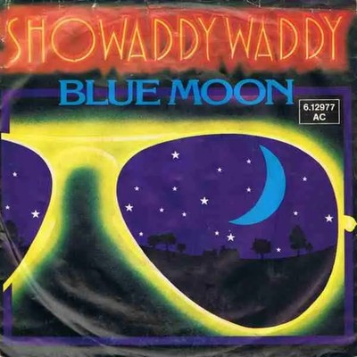 Showaddywaddy Blue Moon Vinyl Single 7inch NEAR MINT London Records