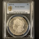 Morgan Silver Dollar 1879-S PCGS MS64 Grade