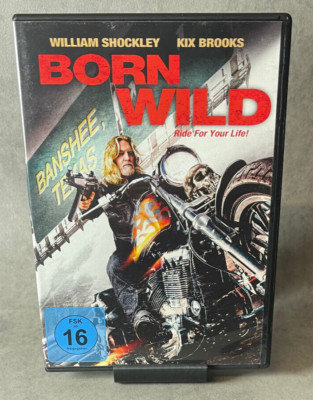 Born Wild - Ride For Your Life! - DVD