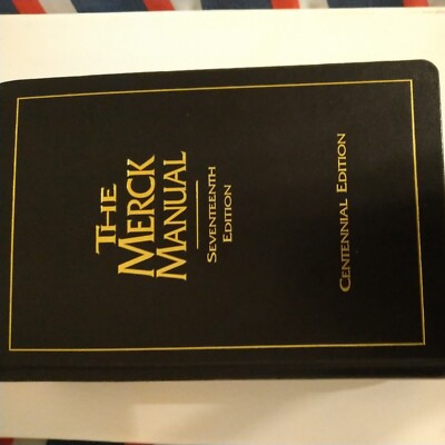 The Merck Manual of Diagnosis and Therapy: Centennial Edition 2001)