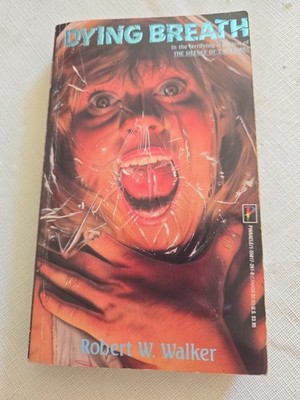 Dying Breath Robert W. Walker 1st Printing 1989 Paperback Rare Pinnacle Horror