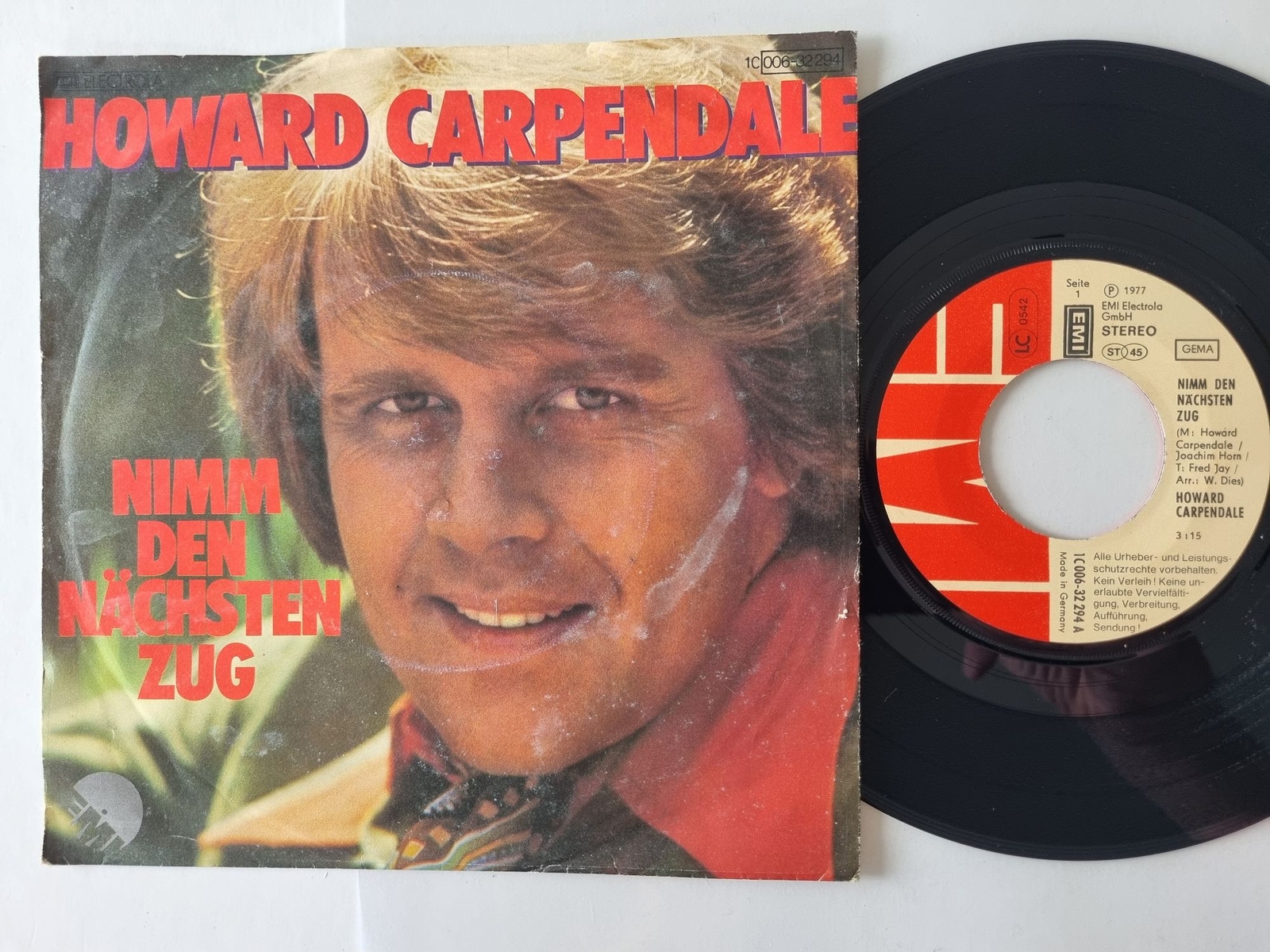 Howard Carpendale - Nimm Den Nächsten Zug 7'' Vinyl Germany