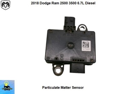 68404997AA 2018 Dodge Ram 2500 3500 Cummins Diesel Particulate Matter Sensor