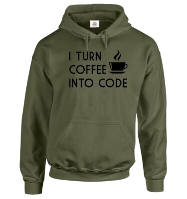 I Turn Coffee Into Code Hoody Sweatshirt Unisex lustig Computer Programmierer Hoodie
