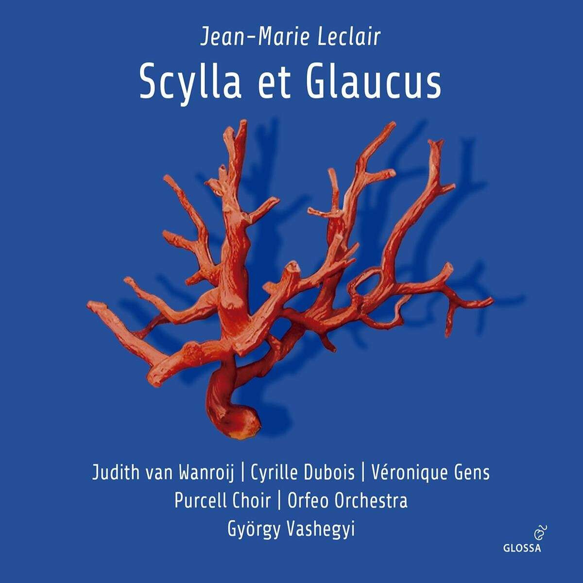 Scylla Et Glaucus (Paris / 1746) (Cd)