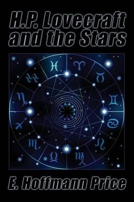 H.P. Lovecraft and the Stars by E. Hoffmann Price (English) Paperback Book