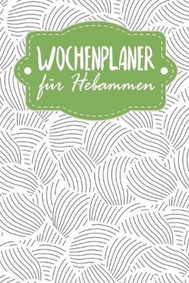 Wochenplaner fr Hebammen: Handlicher Terminkalender - Motiv: Abstrakte Muscheln