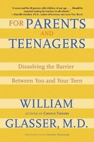 For Parents And Teenagers William Glasser Taschenbuch Kartoniert / Broschiert