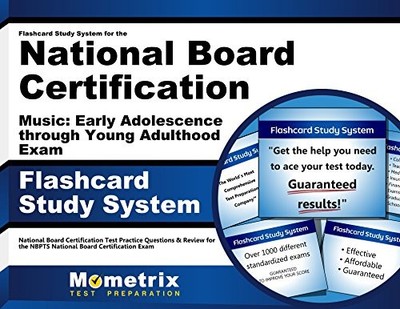 FLASHCARD STUDY SYSTEM FOR THE NATIONAL BOARD By National Board Certification
