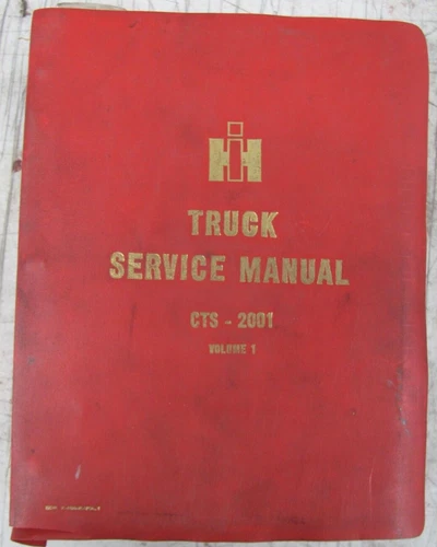 International IH CTS-2001 Truck Service Manual Vol. 1 Scout II Travelall Truck