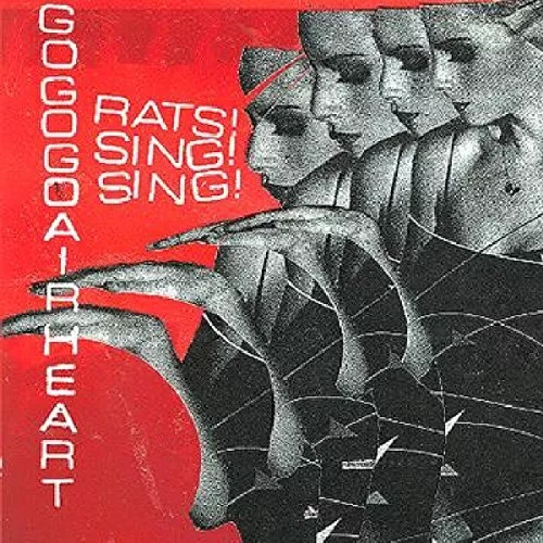 GOGOGO AIRHEART, Rats! Sing! Sing!, Audio CD