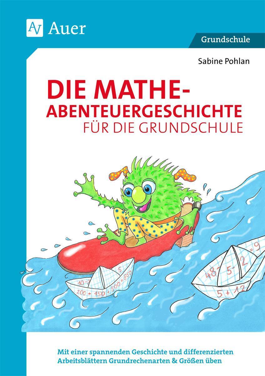 Thumbnail - Die Mathe-abenteuergeschichte Für Die Grundschule | Sabine Pohlan |