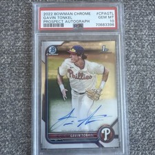 2023 Bowman Chrome 1st Gavin Tonkel Gem PSA 10 Philadelphia Phillies RC Auto