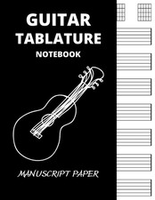 GUITAR TABLATURE NOTEBOOK 2 in 1 - Blank Guitar Tab manuscript paper Wide Sta...