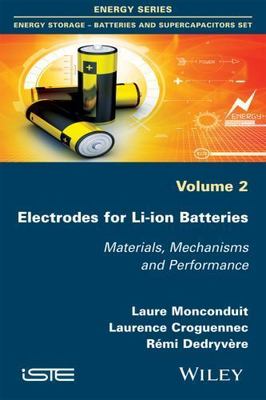 Electrodes for Li-ion Batteries : Materials, Mechanisms and Performance, Pape...