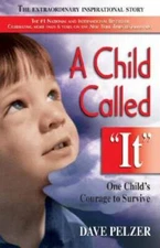 A Child Called It: One Child's Courage to Survive - Paperback - ACCEPTABLE