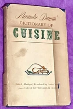 Alexandre Dumas' Dictionary Of Cuisine (Ed. Louis Colman / 1964/ Hardcover w/DJ)