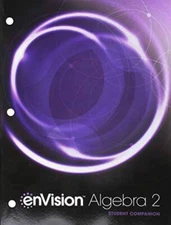 ENVISION AGA STUDENT COMPANION ALGEBRA 2 GRADE 1011 COPYRIGHT 2018 - ACCEPTABLE