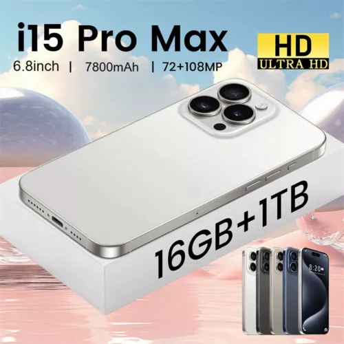 White I15 Pro Max Smartphone Global Unlocked Android 6.8" 16GB+1TB 7800mAh Gifts