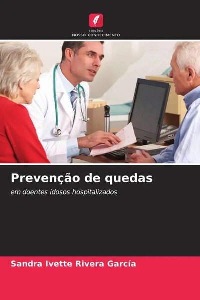 Sandra Ivette Rivera GarcíA | PrevençãO De Quedas | Taschenbuch | Portugiesisch-image