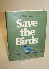Save the Birds (Pro Natur Book) by Diamond, A. W., Roger Tory Peterson Institut