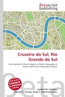 Lambert M. Surhone (U. A.) | Cruzeiro Do Sul, Rio Grande Do Sul | Taschenbuch