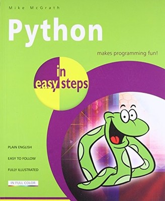 Python in easy steps by Mike McGrath 1840785969 FREE Shipping