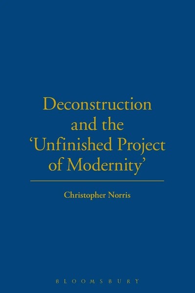 Deconstruction And The 'Unfinished Project Of Modernity' | Christopher Norris-image