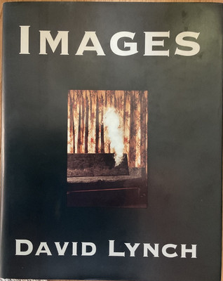 David Lynch - ''Images'' (Signed) First Edition