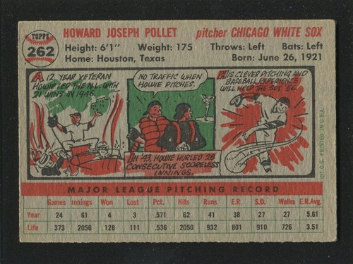 #262 HOWIE POLLET, White Sox - 1956 Topps: EX, good gloss 230281e - Picture 2 of 3