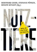Nutztiere | Mehr Als Eine Frage Der Haltung | Bernward Geier (U. A.) | Buch