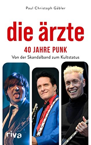Paul Christoph  Die Ärzte – 40 Jahre Punk: Von der Skanda (Hardback) (UK IMPORT)