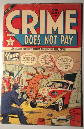 Crime Does Not Pay # 109,1952. Lev Gleason, Publisher. VG