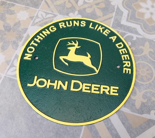 HEAVY CAST IRON SIGN PLAQUE " NOTHING RUNS LIKE A DEERE " JOHN DEERE TRACTORS