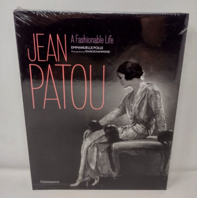 Jean Patou A Fashionable Life Emmanuelle Polle Neiman Marcus Edition Hardcover