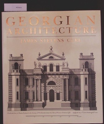 Georgian architecture. A David and Charles book. Curl, James Stevens: