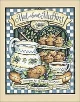 Mad About Muffins: A Cookbook for Muffin Lovers - hardcover Dot Vartan|Shell...