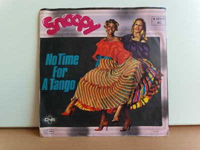 Snoopy - No Time for a Tango  /             7'' Single / 1978