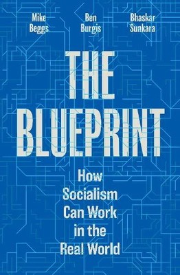 Bhaskar Sunkara Ben B The Blueprint (Paperback) (UK IMPORT) (PRESALE 09/29/2026)
