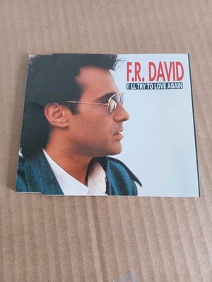 F.R. DAVID CD 2 TITEL I'LL TRY TO LOVE AGAIN 1992 KUNSTSTOFFGEHÄUSE FRANKREICH EDIT
