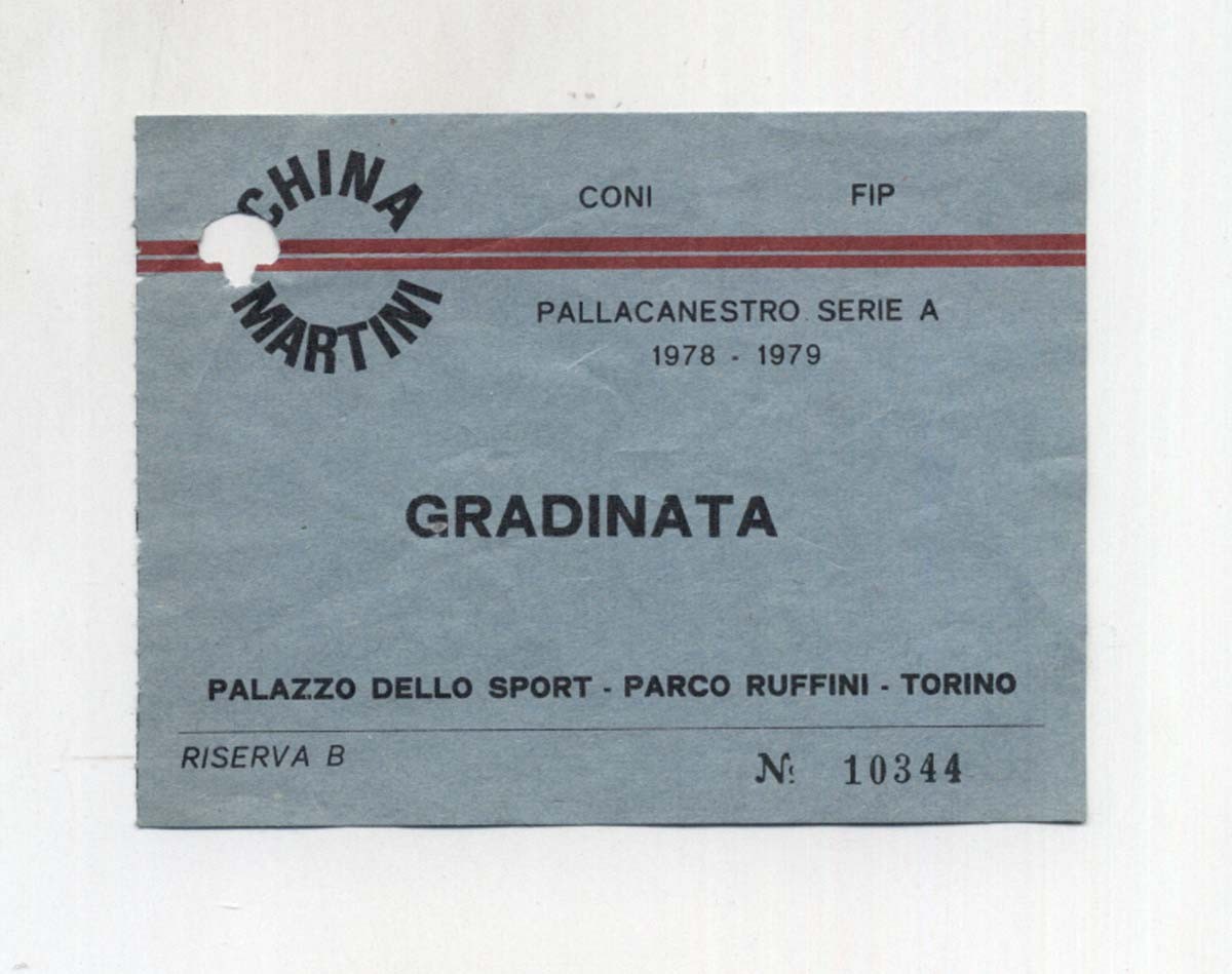Biglietto Ticket CHINA MARTINI BASKET TORINO Gradinata Pallacanestro A1 1978 - 2
