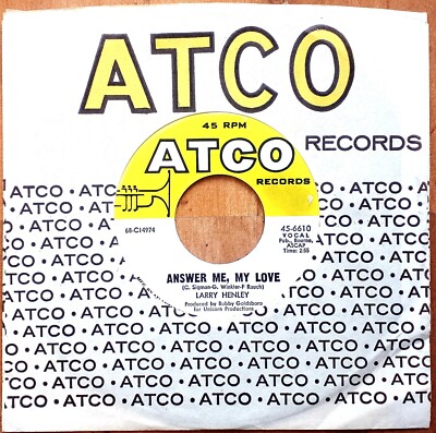 Larry Henley In the hush of night / Answer me my love 45T SP 1968 ATCO 45.6610