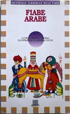 Fiabe arabe arabische Märchen Erzählungen Arabiens auf italienisch aus Arabien